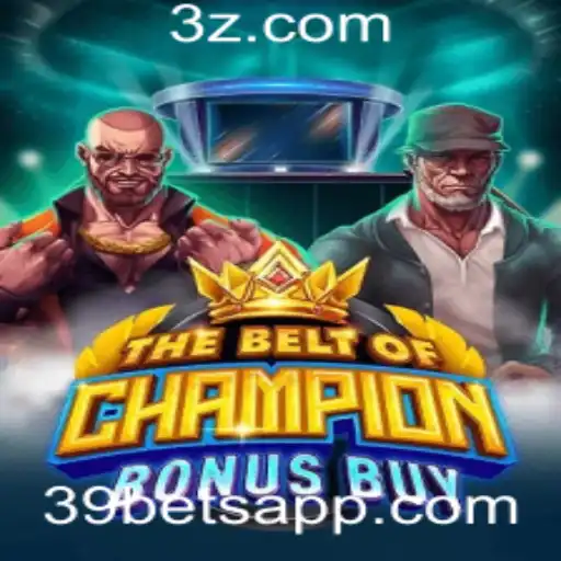 TheBeltOfChampionBonusBuy: Um Mergulho no Mundo dos Jogos de Azar com a 39bet