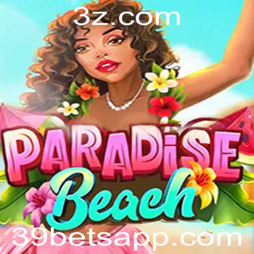 Descubra o Fascinante Mundo de ParadiseBeach e as Particularidades do Jogo Popular 39bet